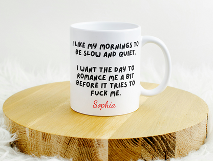 Personalized Ceramic Funny Mug – 11oz & 15oz – Great Funny Gift for Friends, Family, and Coworkers