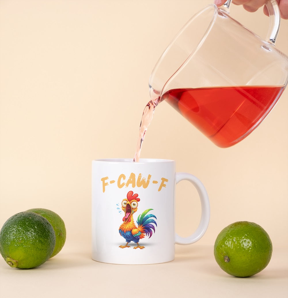 F-Caw-F Funny Chicken Humor F-Caw-F Quote Rooster Meme - Funny Gifts - 11oz & 15oz Creamic Mugs