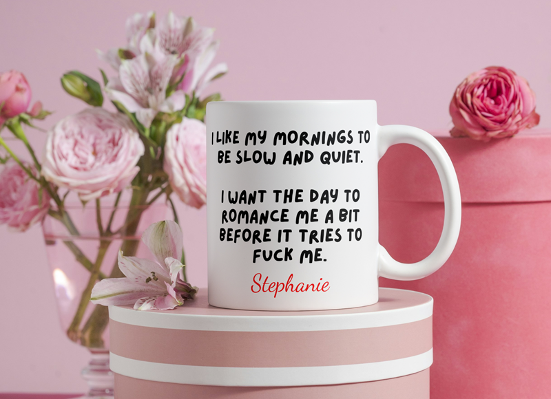 Personalized Ceramic Funny Mug – 11oz & 15oz – Great Funny Gift for Friends, Family, and Coworkers